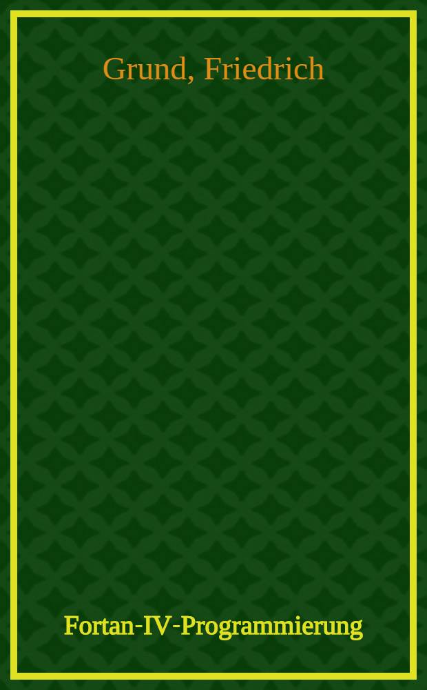 Fortan-IV-Programmierung