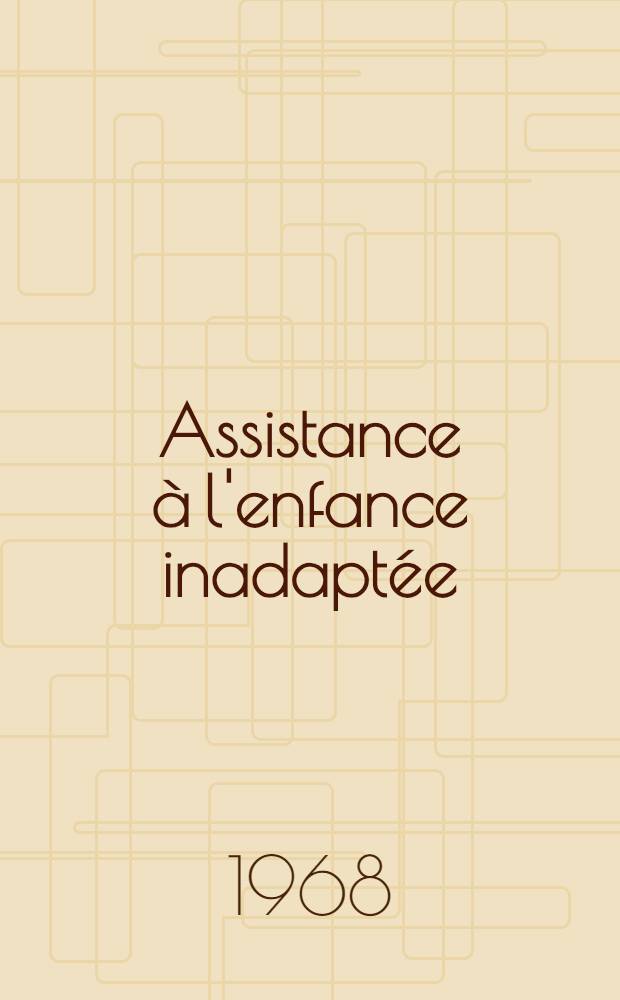 Assistance à l'enfance inadaptée : Bilan de la neuropsychiatrie infantile dans le département du Var : (Une année de dépistage et de traitement au dispensaire d'hygiène mentale) : Thèse ..
