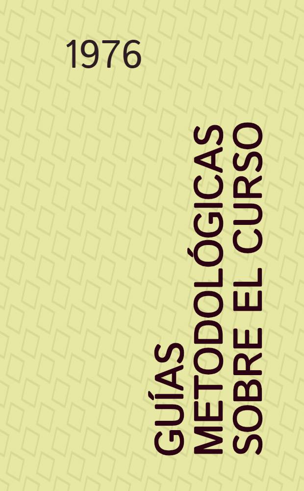 Guías metodológicas sobre el curso: "Progreso técnico en la industria de materiales para la construcción". 4