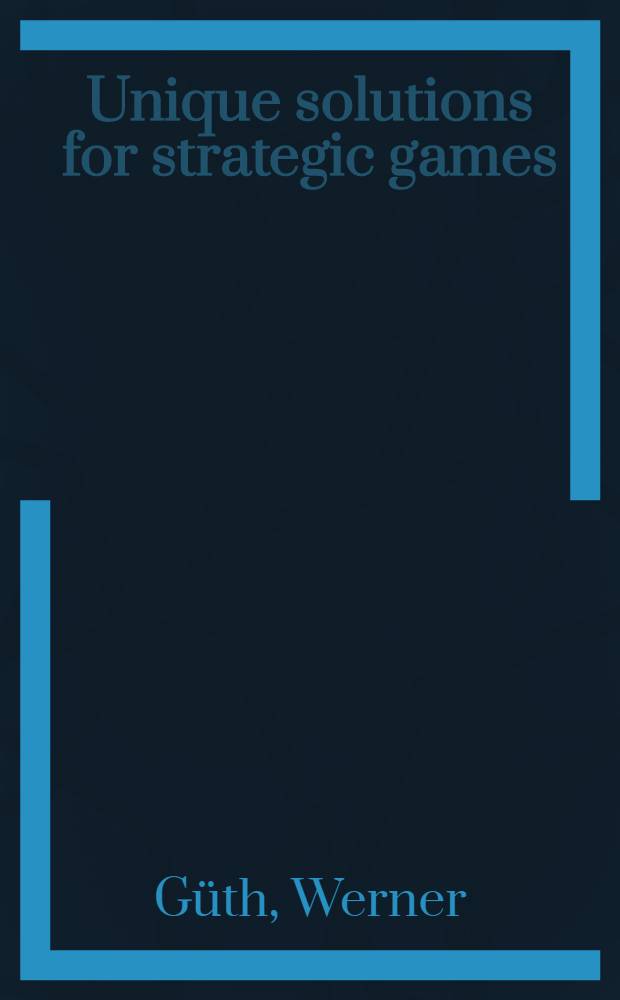 Unique solutions for strategic games : Equilibrium selection based on resistance avoidance