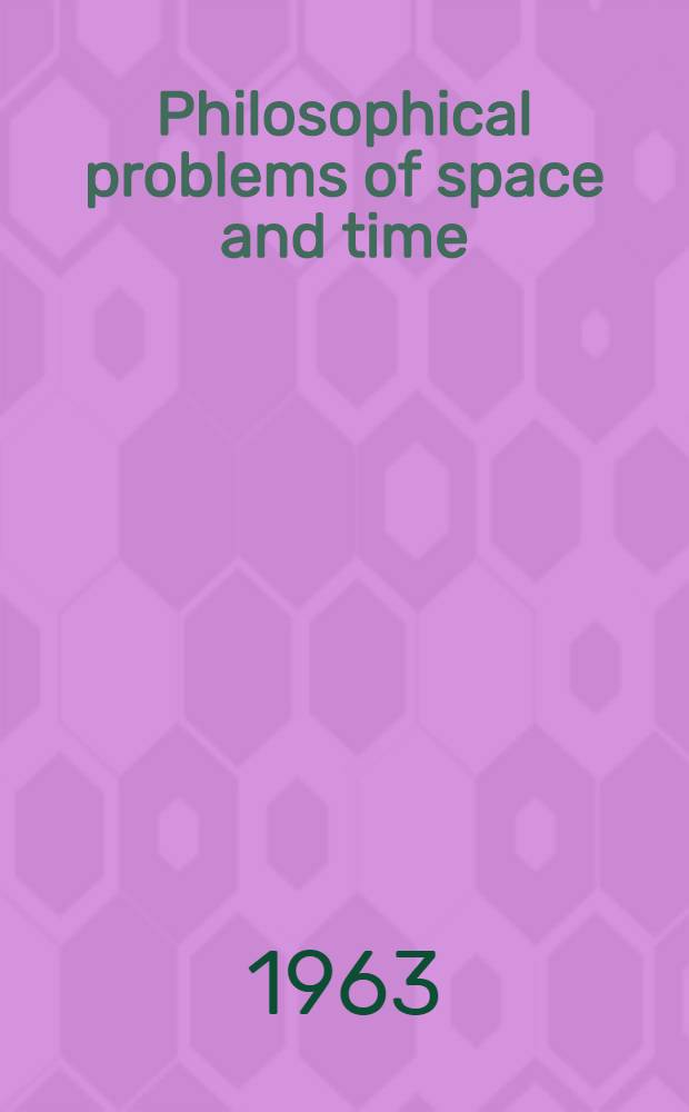 Philosophical problems of space and time