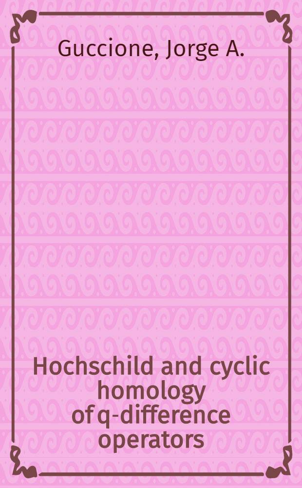 Hochschild and cyclic homology of q-difference operators