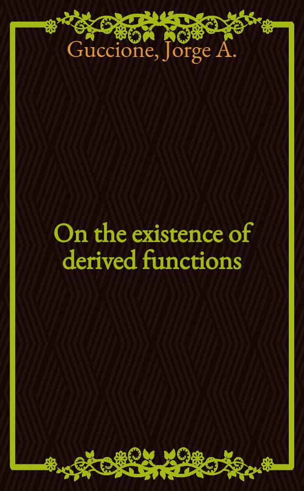 On the existence of derived functions