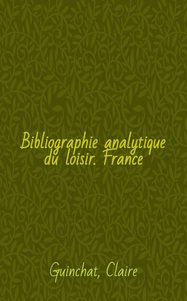 Bibliographie analytique du loisir. France (1966-1973)