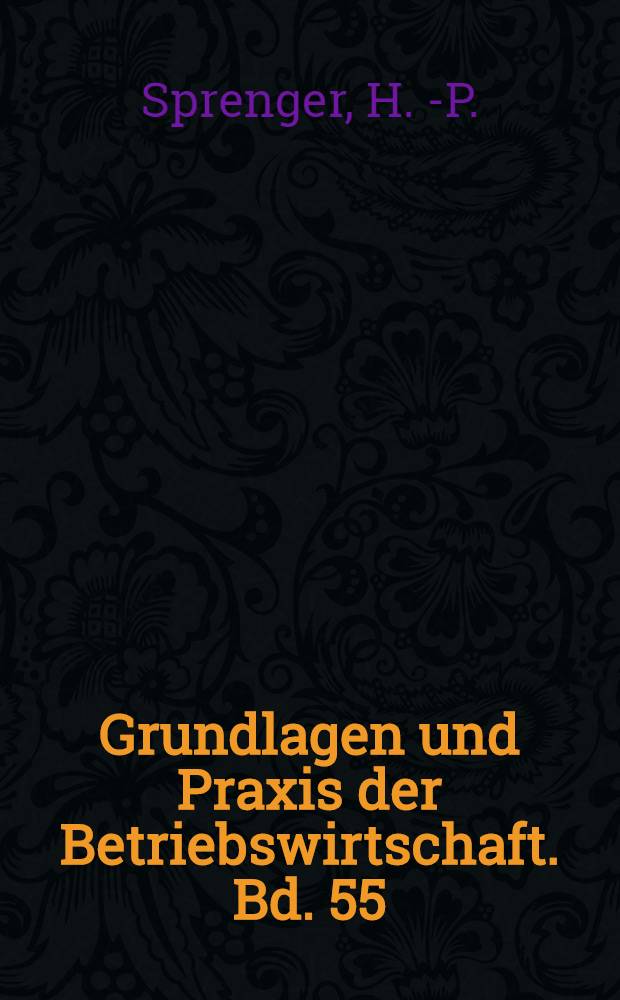 Grundlagen und Praxis der Betriebswirtschaft. Bd. 55 : Kooperative F&uuml;hrungskonzepte in deutschen Unternehmen