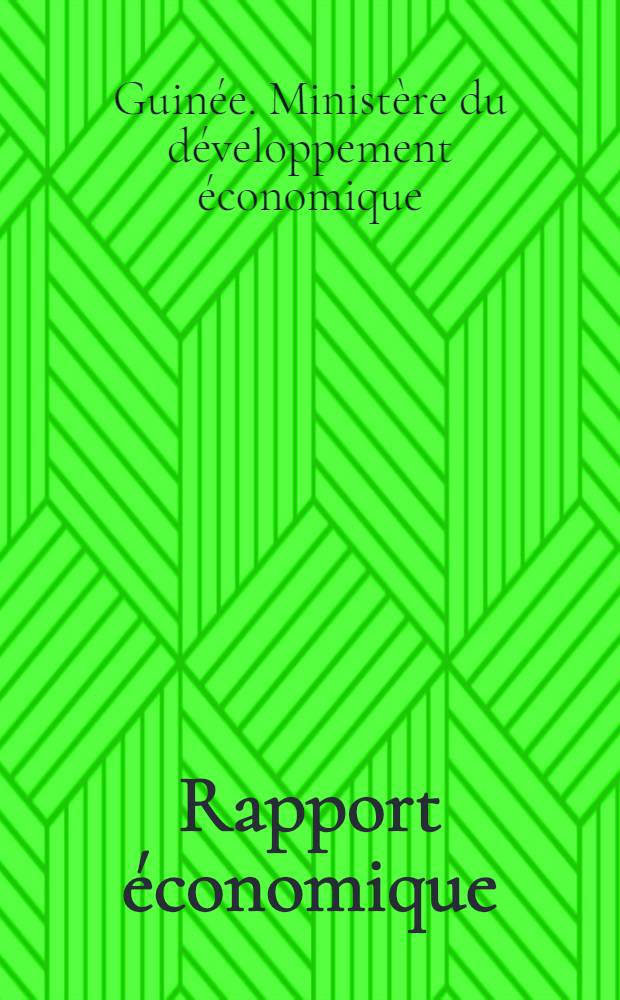 Rapport &eacute;conomique