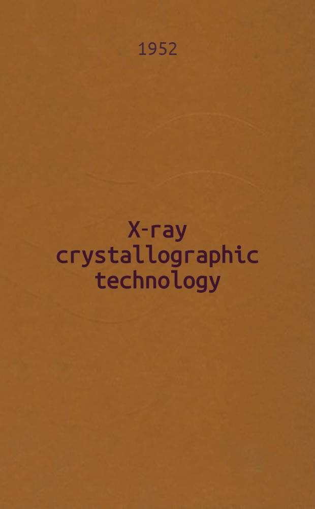 X-ray crystallographic technology