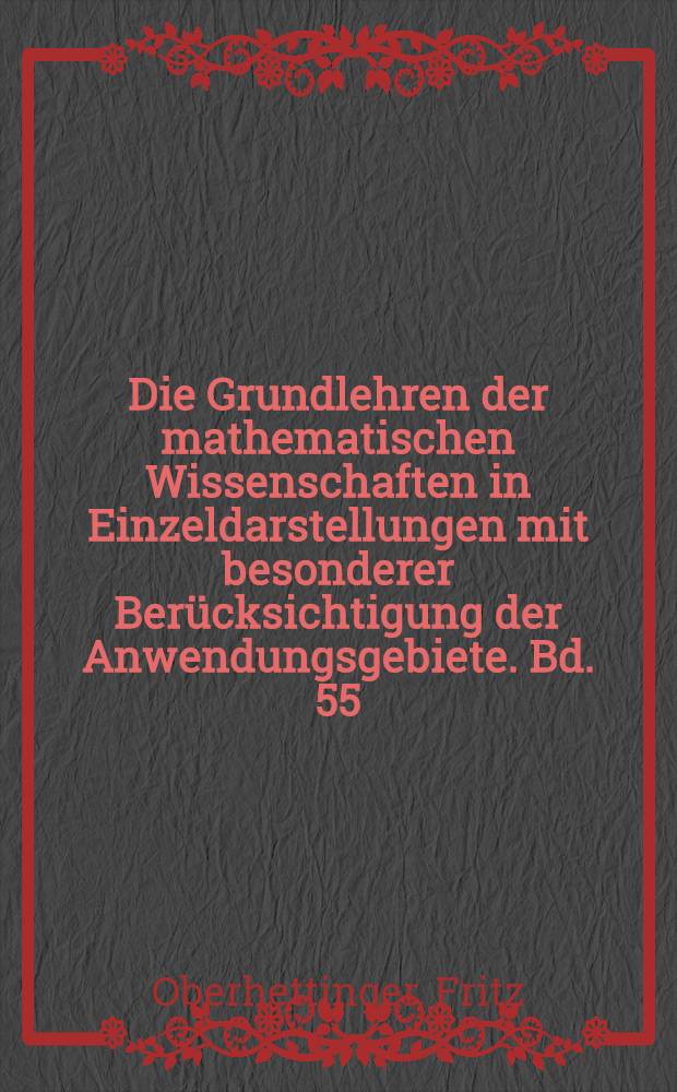 Die Grundlehren der mathematischen Wissenschaften in Einzeldarstellungen mit besonderer Berücksichtigung der Anwendungsgebiete. Bd. 55 : Anwendung der elliptischen Funktionen in Physik und Technik