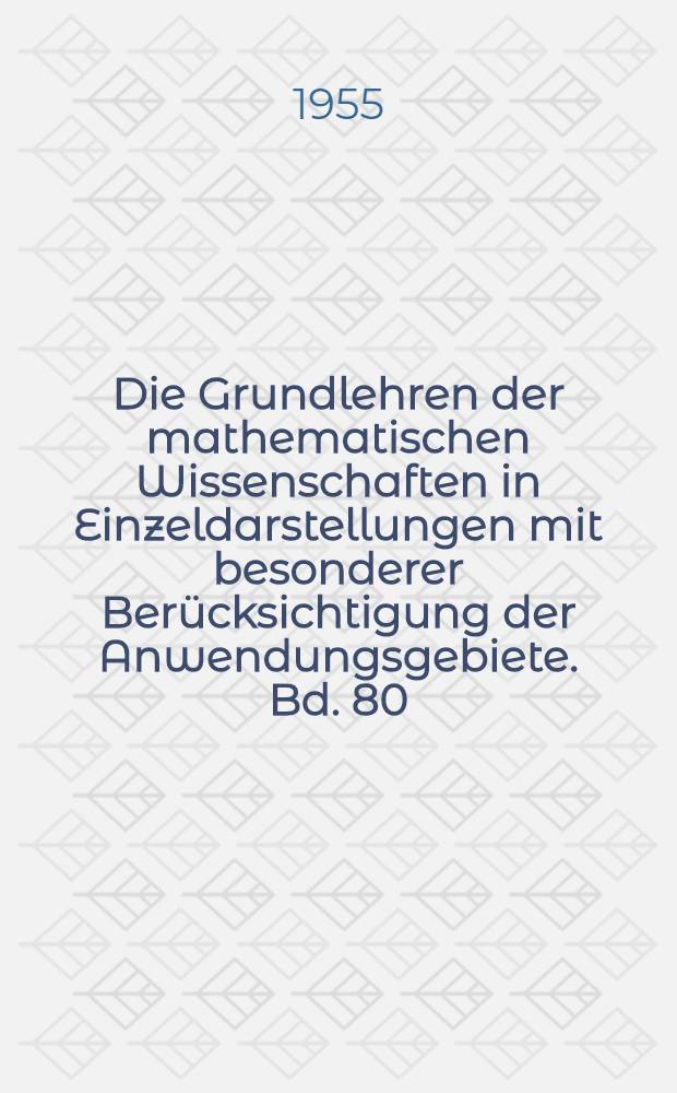 Die Grundlehren der mathematischen Wissenschaften in Einzeldarstellungen mit besonderer Berücksichtigung der Anwendungsgebiete. Bd. 80 : Projektive Ebenen