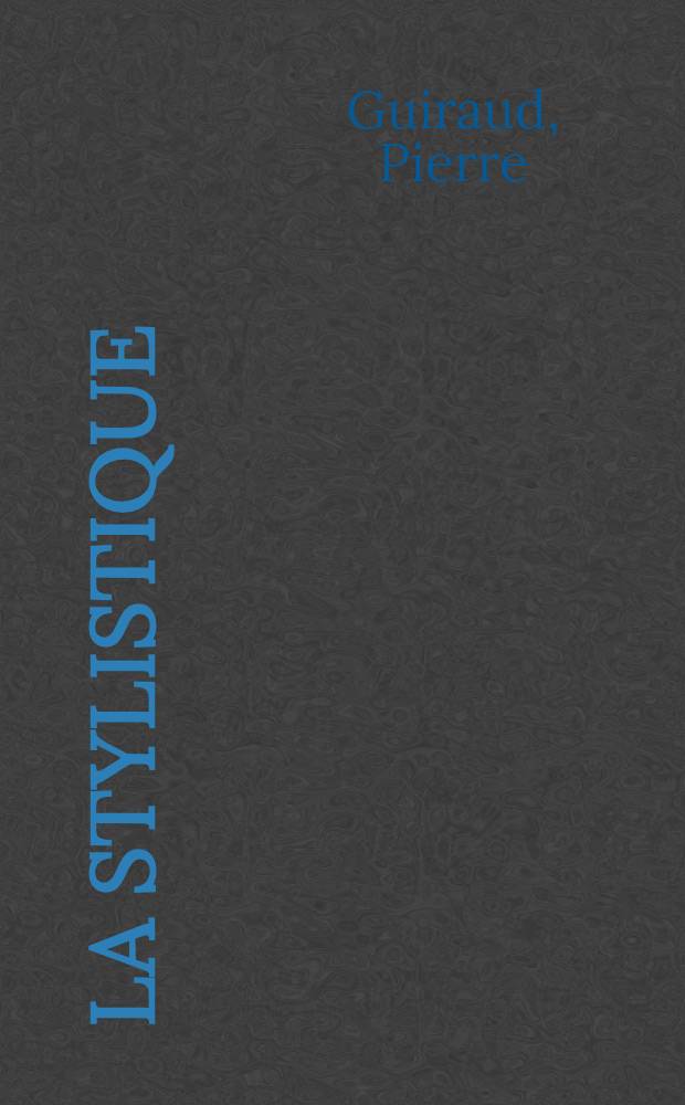 La stylistique