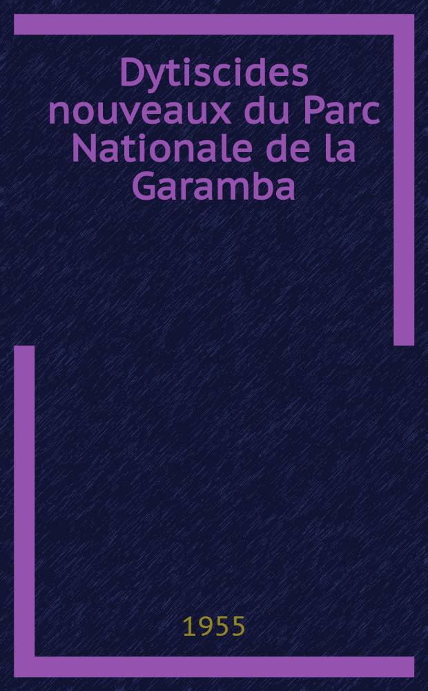 Dytiscides nouveaux du Parc Nationale de la Garamba