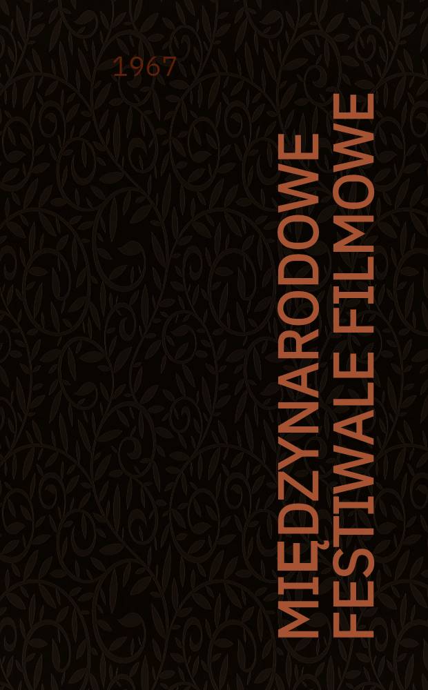 Międzynarodowe festiwale filmowe