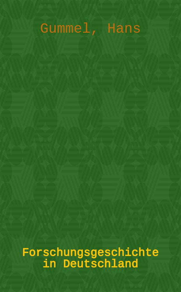 Forschungsgeschichte in Deutschland