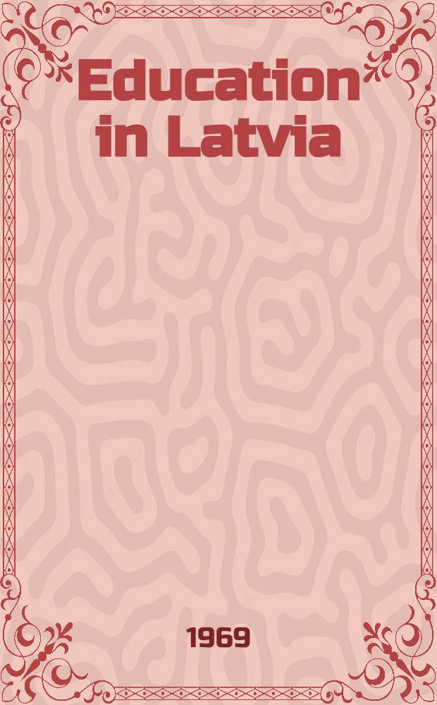 Education in Latvia