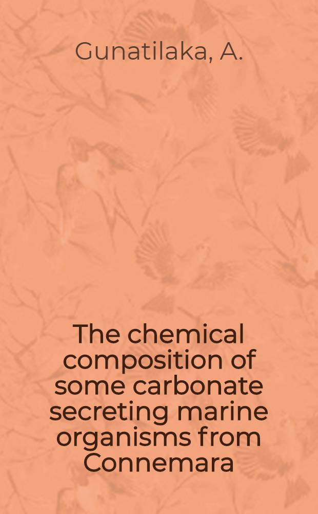 The chemical composition of some carbonate secreting marine organisms from Connemara