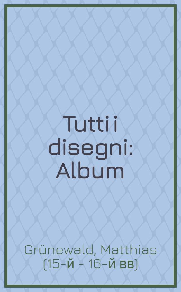 Tutti i disegni : Album