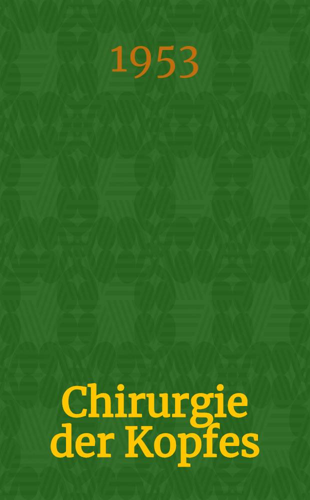 Chirurgie der Kopfes