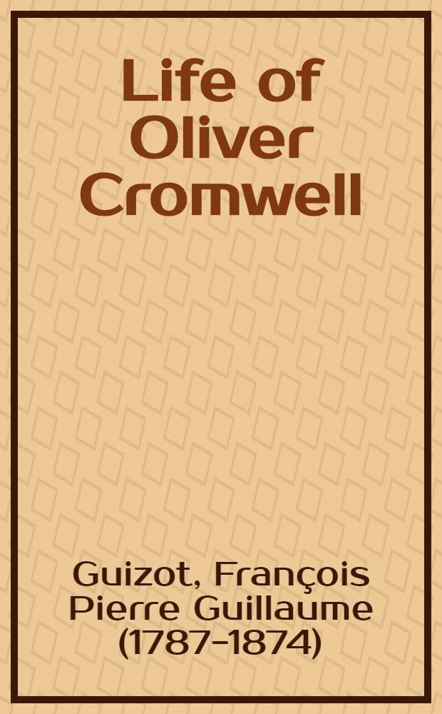 Life of Oliver Cromwell