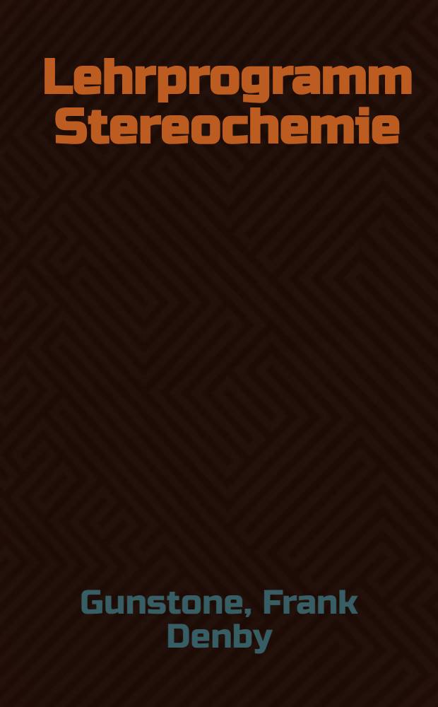 Lehrprogramm Stereochemie