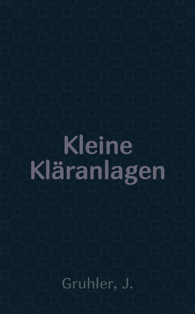 Kleine Kläranlagen