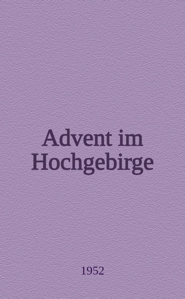 Advent im Hochgebirge : Erzählung