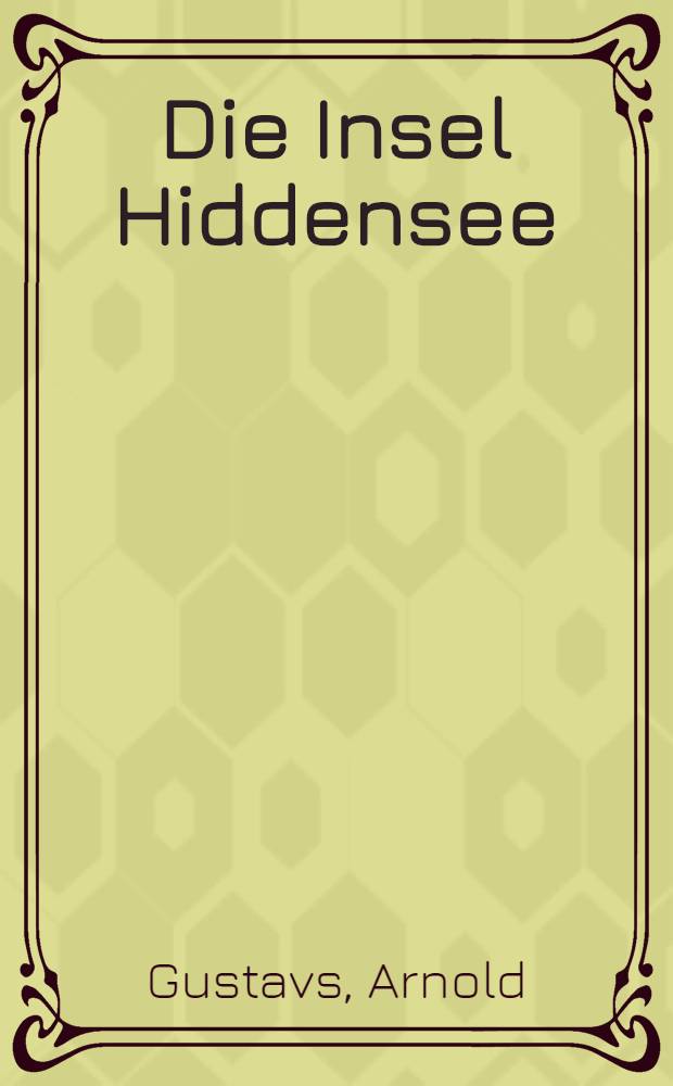 Die Insel Hiddensee