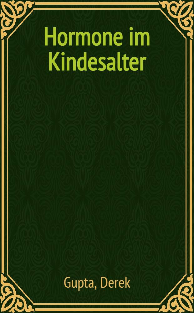 Hormone im Kindesalter