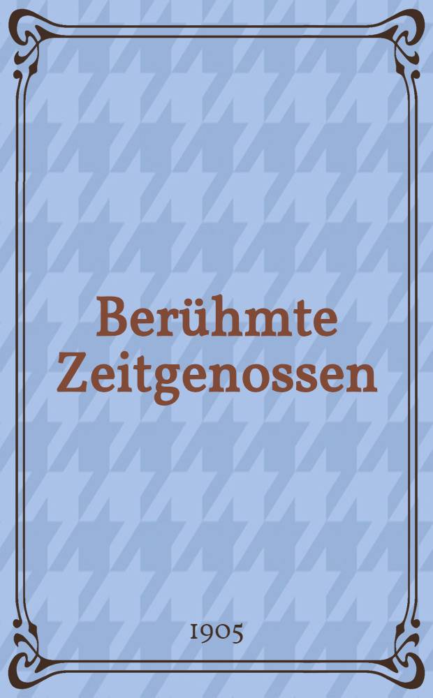 Berühmte Zeitgenossen : Karikaturen