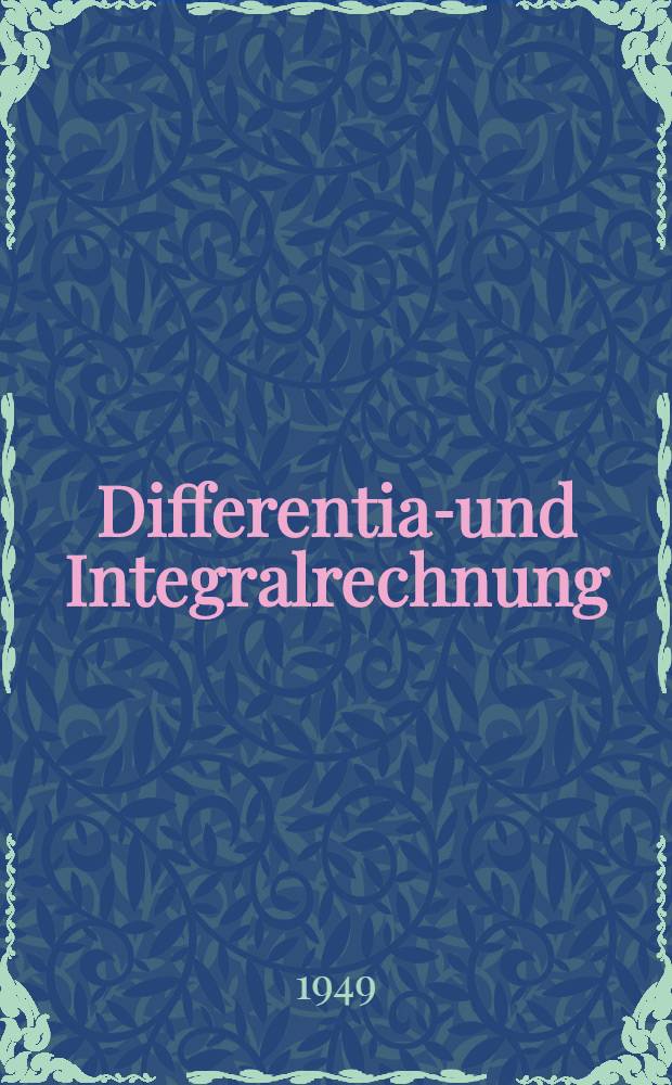 Differential- und Integralrechnung