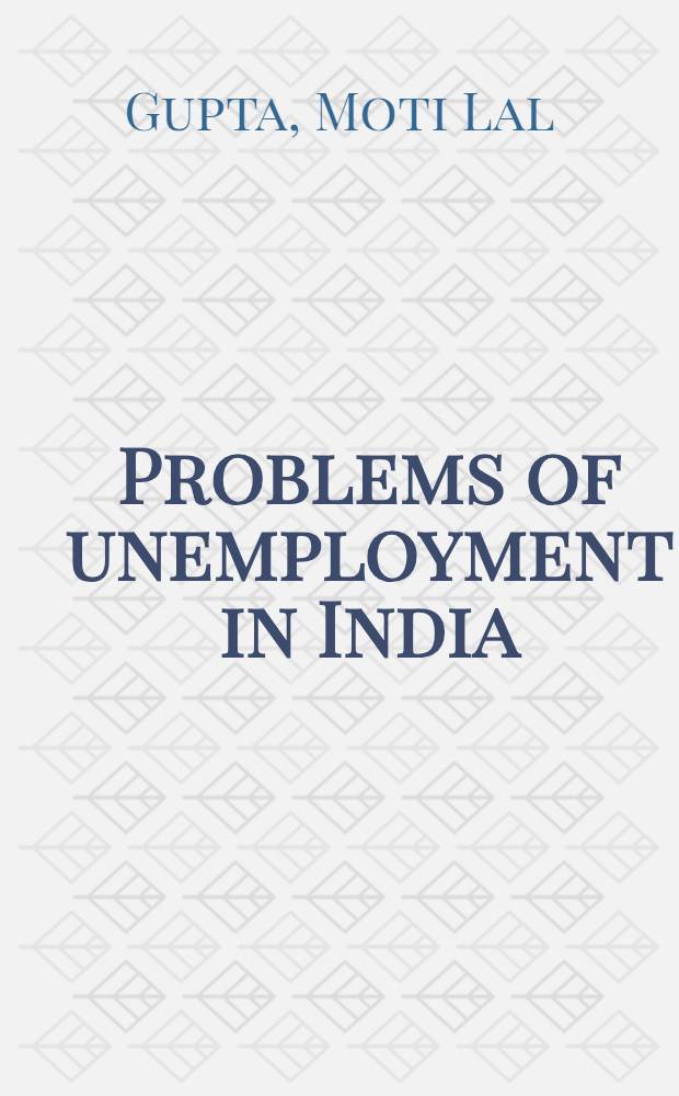 Problems of unemployment in India