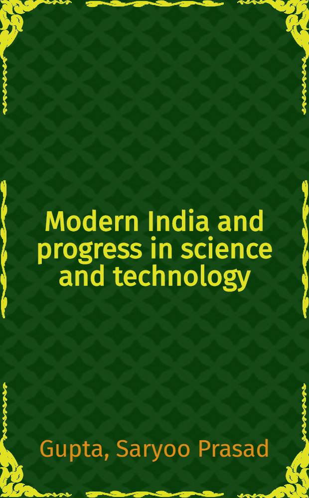 Modern India and progress in science and technology