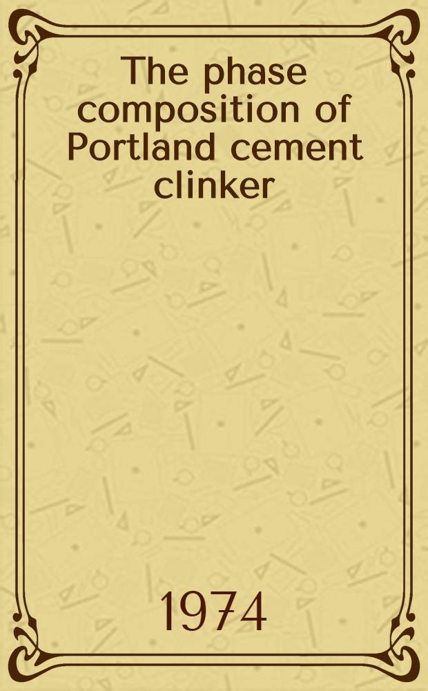 The phase composition of Portland cement clinker : A principal paper