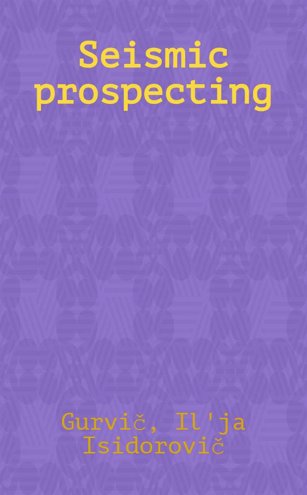 Seismic prospecting