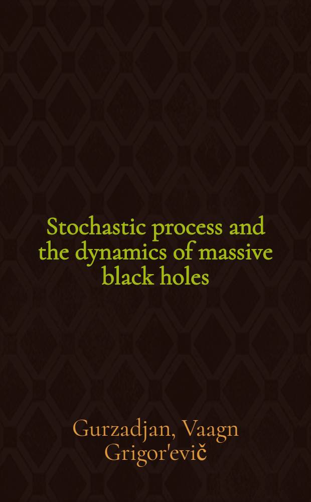 Stochastic process and the dynamics of massive black holes