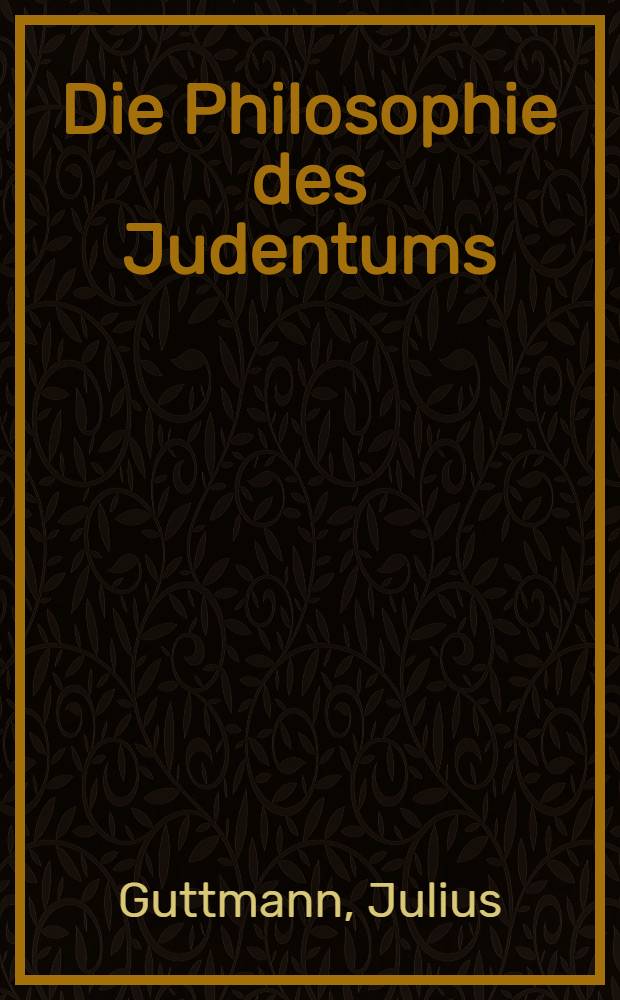 Die Philosophie des Judentums