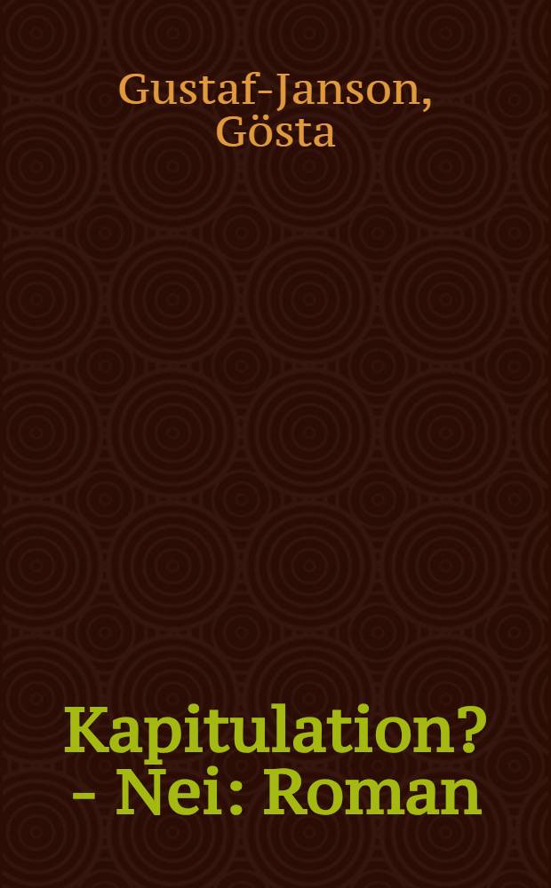 Kapitulation? - Nei : Roman