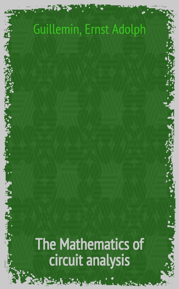 The Mathematics of circuit analysis : Extensions to the mathematical training of electrical engineers