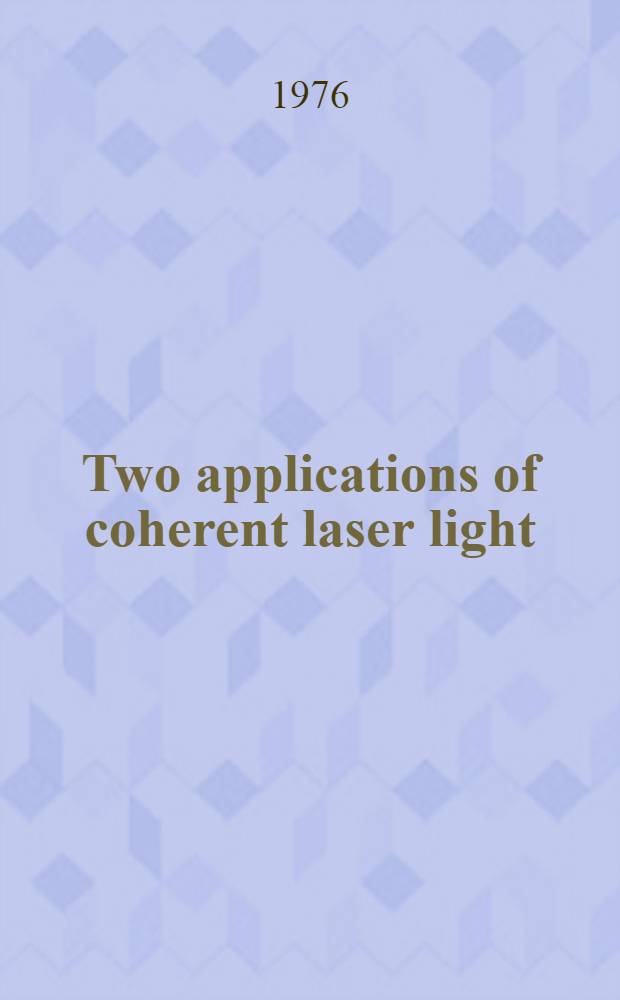 Two applications of coherent laser light: liquid surface studies and character recognition : Diss.