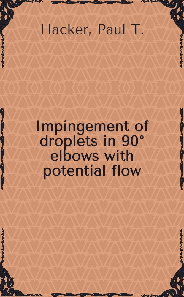 Impingement of droplets in 90° elbows with potential flow