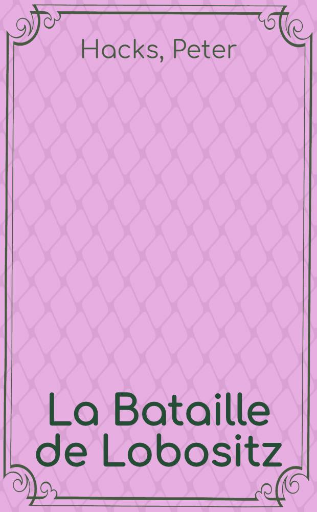 La Bataille de Lobositz
