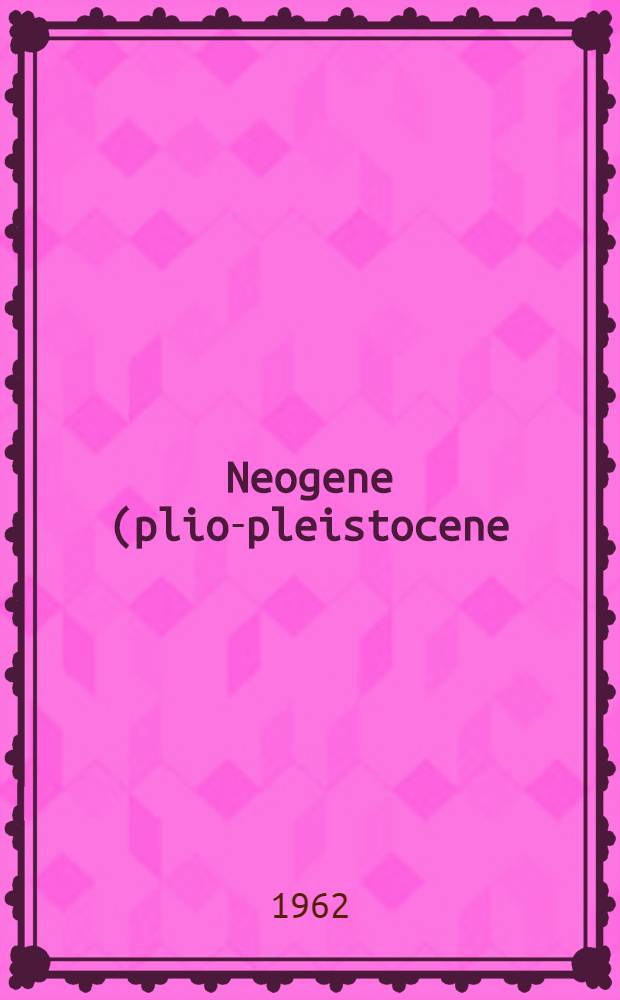Neogene (plio-pleistocene) fresh-water ostraciodes from the central high plains