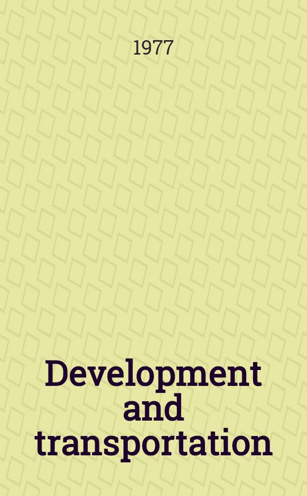 Development and transportation