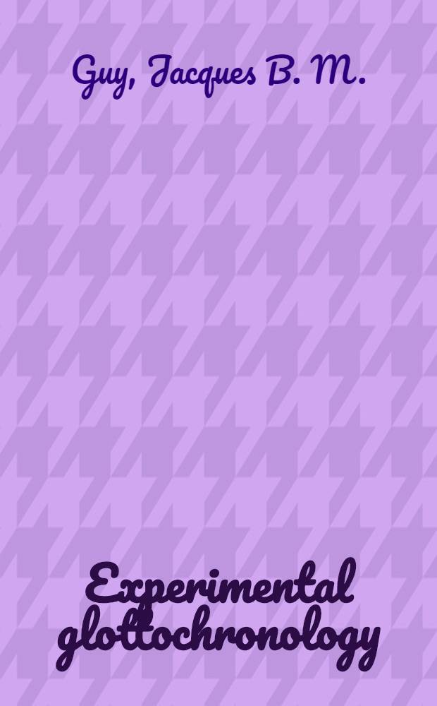 Experimental glottochronology : Basic methods a. results