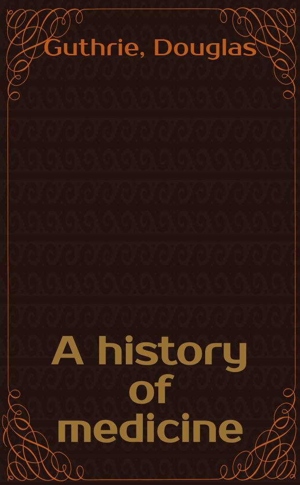 A history of medicine