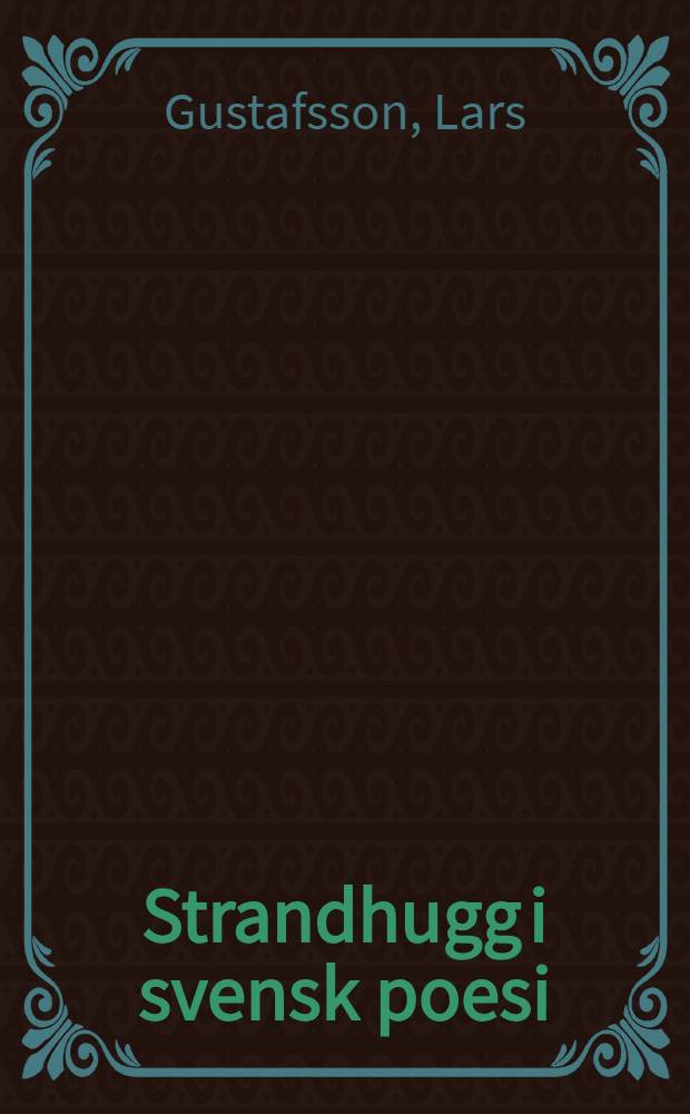 Strandhugg i svensk poesi : 15 diktanalyser