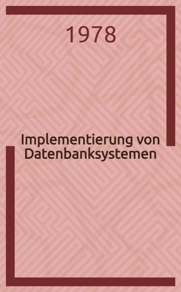 Implementierung von Datenbanksystemen