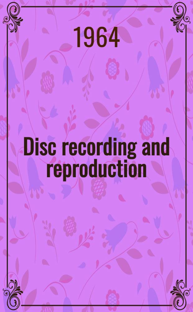 Disc recording and reproduction