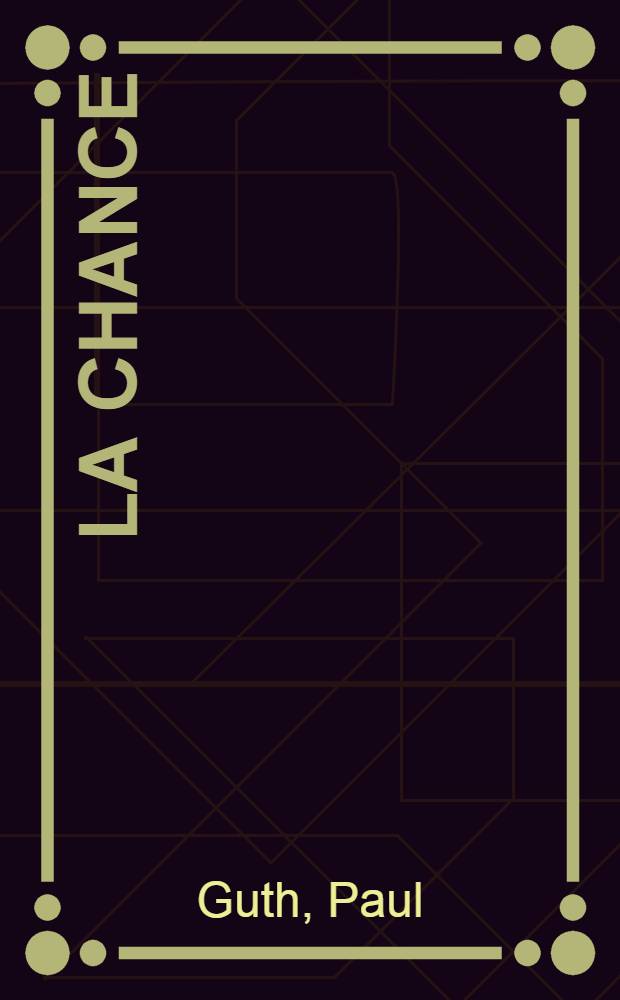 La chance