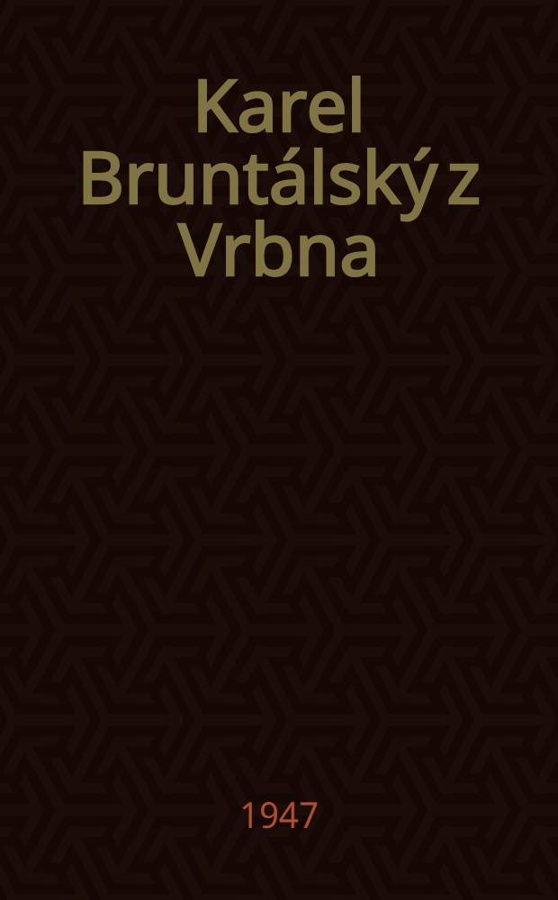 Karel Bruntálský z Vrbna