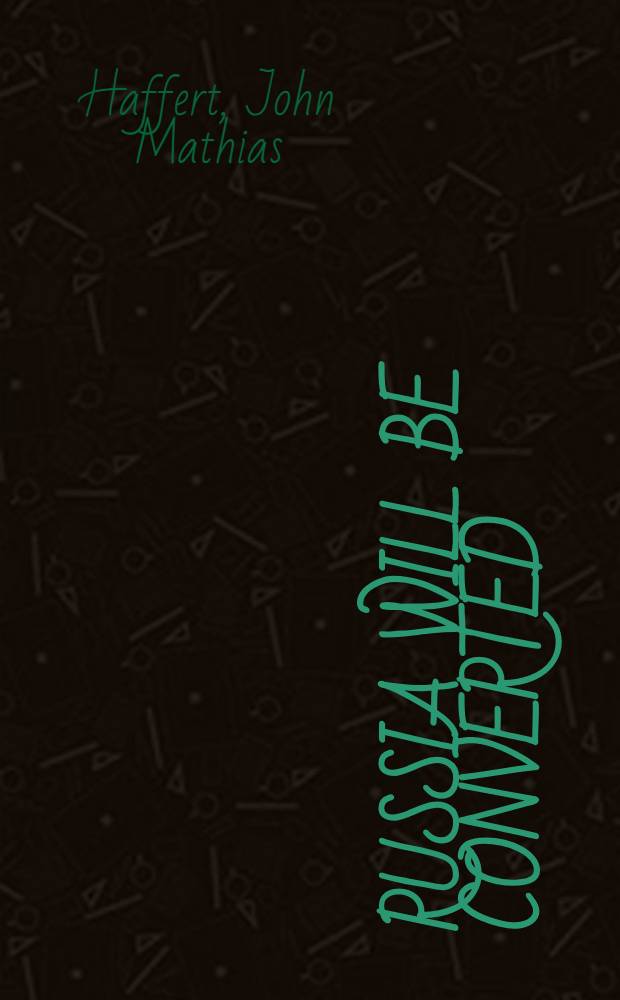 Russia will be converted